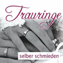 Die Trauringkursschmiede
